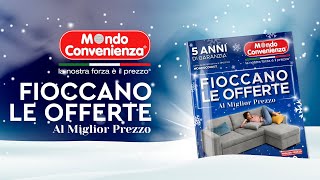 MONDO CONVENIENZA  Fioccano le Offerte [upl. by Quinlan168]