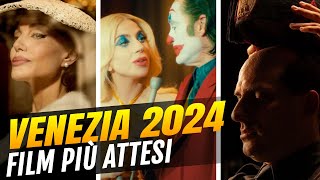 Venezia 2024 i film più attesi della Mostra del Cinema [upl. by Ailugram309]