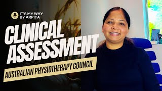 Clinical Assessment Basic Guide Part 1  Australian Physiotherapy Council Exam [upl. by Fronia828]