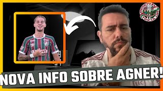 NOVA INFORMAÇÃO SOBRE A SAÍDA DO AGNER DO FLUMINENSE [upl. by Fayina943]