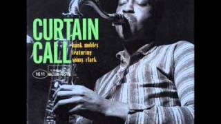 Hank Mobley  02 quotCurtain Callquot [upl. by Lamarre]