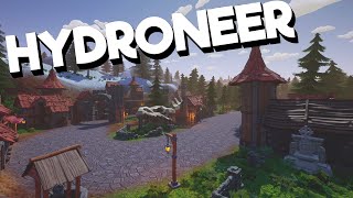 Hydroneer  Medieval Sandbox Mining Crafting and Building [upl. by Lauer]