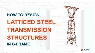 Designing Latticed Steel Transmission Structures Quick Tutorial with SFRAME and ASCE 1015 [upl. by Vernon]