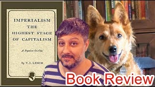 Imperialism The Highest Stage of Capitalism by Vladimir Lenin  Review ft Peter Coffin [upl. by Violette]