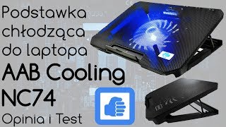 Podkładka chłodząca pod Laptop AAB Cooling NC74  Opinia [upl. by Millar]