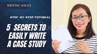 5 Easy Steps on How to Write a Case Study [upl. by Ydnec]