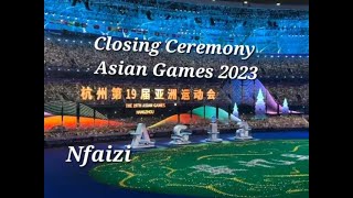 Closing Ceremony Asian Games 2023 Hangzhou China 🇨🇳 19thasiangames [upl. by Alyss]