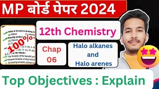 MP BOARD 12th Chemistry Imp Objectives  Haloalakne and Haloarene mpboard [upl. by Hsiri]