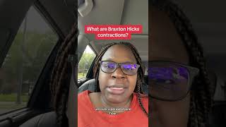 What are Braxton hicks contractions [upl. by Manoff]