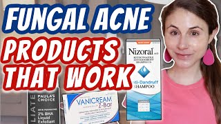 TOP 5 FUNGAL ACNE PRODUCTS THAT WORK Dr Dray [upl. by Petronilla]