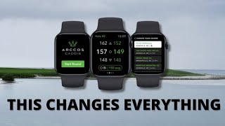 Arccos Caddie for Apple Watch Makes it an INSANE GPS Golf Watch [upl. by Bartram]