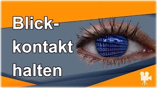 Lerne Blickkontakt zu halten [upl. by Hodess]