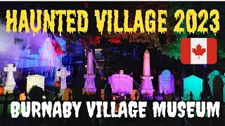 🇨🇦 Haunted Village 2023 Opening Night  Burnaby Village Museum  Burnaby BC Canada  October 19 [upl. by Aidile]