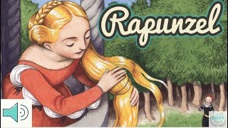 Rapunzel Read ALOUD for Kids  Fairytales and Stories for Children [upl. by Enoob]