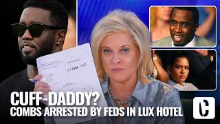 CUFFDADDY Combs Arrested by Feds in Lux Hotel Taken Into Custody [upl. by Eenattirb]