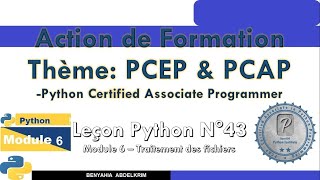 leçon python N°43 Module 6 Traitement des fichiers [upl. by Beniamino]