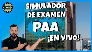 Como Pasar el EXAMEN PAA Como PRO  Simulador PAA 2021 MATEMÁTICAS [upl. by Oemac]