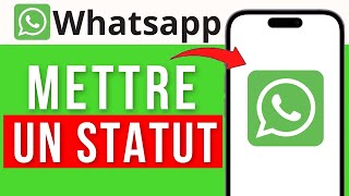 Comment Mettre Un Statut Sur Whatsapp  Vidéo et Audio [upl. by Asinla610]