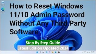 How do I reset my administrator password on Windows 11 amp 10  If I forgot the Admin password [upl. by Shannah286]