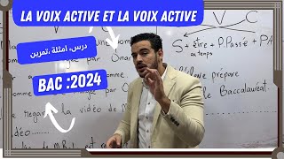 Bac 2024  La voix active et la voix passive بأسهل طريقة ممكنة [upl. by Torrlow398]