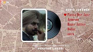 New Punjabi Songs 2024 Audio Jukebox Pavitar Lassoi  Latest Punjabi Songs 2024 [upl. by Nangem]