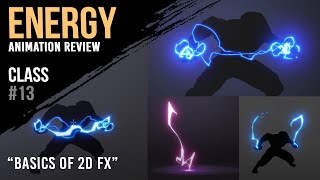 ElectricityEnergy animation review quotBasics of 2D FXquot course [upl. by Ardiek]