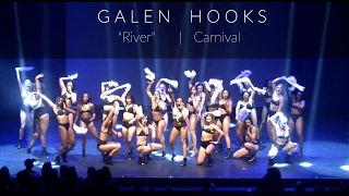 GALEN HOOKS quotRIVERquot Carnival [upl. by Sapphera]