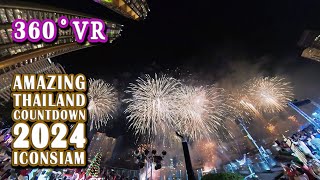 360° VR Amazing Thailand Countdown 2024 Fireworks  Chao Phraya River  ICONSIAM [upl. by Derron]