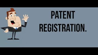 Patent Registration  Procedure to Apply for Patent Registration [upl. by Marva]