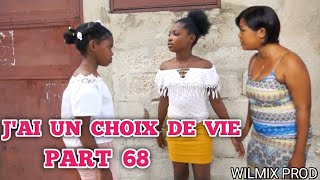 JAI UN CHOIX DE VIE PART 68  MADAN ROBERT JOURE TI ZANMI LALA A [upl. by Lema155]