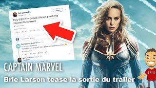 CAPTAIN MARVEL  BRIE LARSON annonce la SORTIE du TRAILER [upl. by Retsae528]