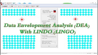 Data Envelopment Analysis DEA With LINDO LINGO [upl. by Aidni]