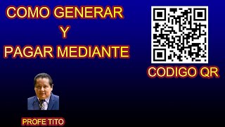 Como generar codigo QR para cobrar y cancelar por medio de QR [upl. by Colp917]