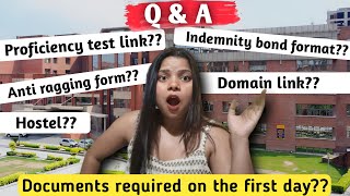 Documents Required on the First Day  Domain link  proficiency test link  Indemnity bond  Hostel [upl. by Nivac]