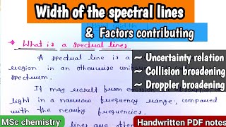 Width of Spectral Lines  Factors Conributing Width of Spectral Lines relatechemistry21 [upl. by Barr437]