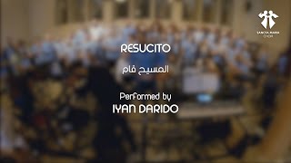 RESUCITO  SANCTA MARIA CHOIR  IYAN 2016  سانتا ماريا  المسيح قام  ايان [upl. by Mera]