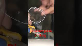 Bluecut glass cutting [upl. by Lias]