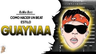 Cómo hacer un BEAT estilo GUAYNAA en 2019  Fl Studio 20  FLP [upl. by Ahsinnod]