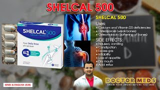 Shelcal 500 l Calcium amp Vitamin D3  Osteoporosis l Doctor Meds ll Uses In Hindi amp English Sub [upl. by Elberfeld313]