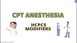 CPT ANESTHESIA HCPCS MODIFIERS CPT TOPICS MEDICAL CODING AND BILLING medicalcodercertified [upl. by Narih]