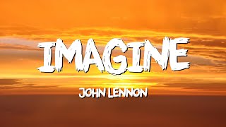 Imagine  John Lennon Lyrics [upl. by Nafri]