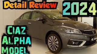 Ciaz Alpha 2024 ₹ 12 lakh 70 Thousand 🤩💢Most Affordable Sedan💯Interior amp Exterior Specification [upl. by Lenneuq]