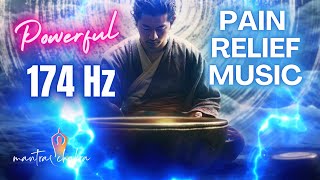 174 Hz Frequency Music Pain Relief [upl. by Mosira]