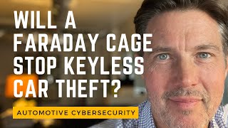 Will A Faraday Cage Stop Keyless Car Theft [upl. by Allecsirp]