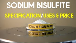 Sodium Bisulfite Specifications amp Remarkable Uses You Should Know Industrial Applications [upl. by Tabbatha]