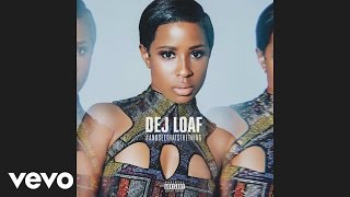 DeJ Loaf  We Winnin Audio [upl. by Hammad]