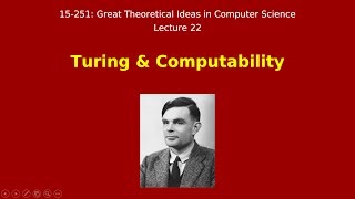 Great Ideas in Theoretical Computer Science Computability Spring 2013 [upl. by Enidanreb764]