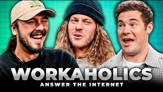 The Workaholics Guys Answer The Internets Weirdest Questions [upl. by Jandy]