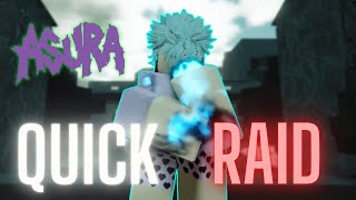 QUICK RAID in Asura  Roblox [upl. by Lertsek]