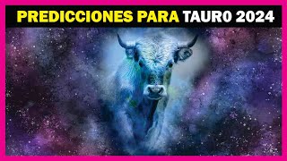 Horóscopo Anual de TAURO ♉ ¿Qué te espera este 2024 [upl. by Chernow]